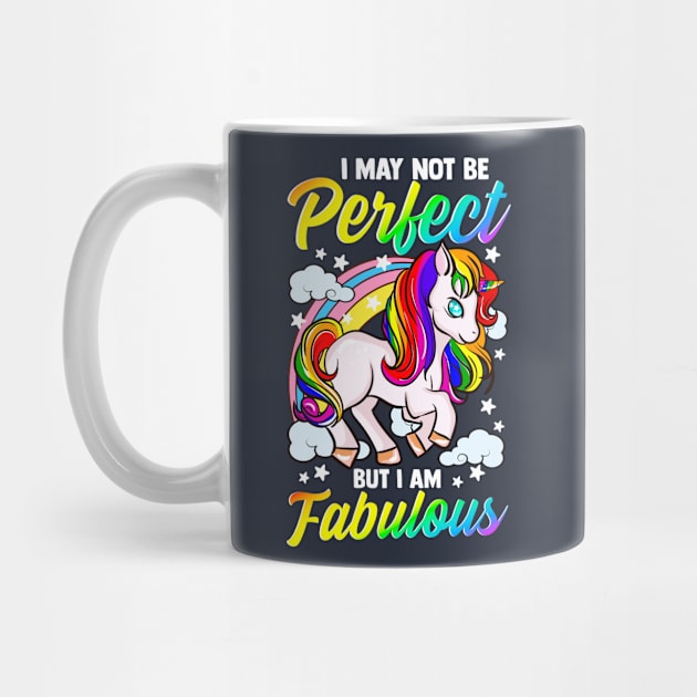 Unicorn I Am Fabulous Unicorns Funny Quotes Gift by E